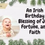 An Irish Birthday Blessing of Joy, Fortune, and Faith