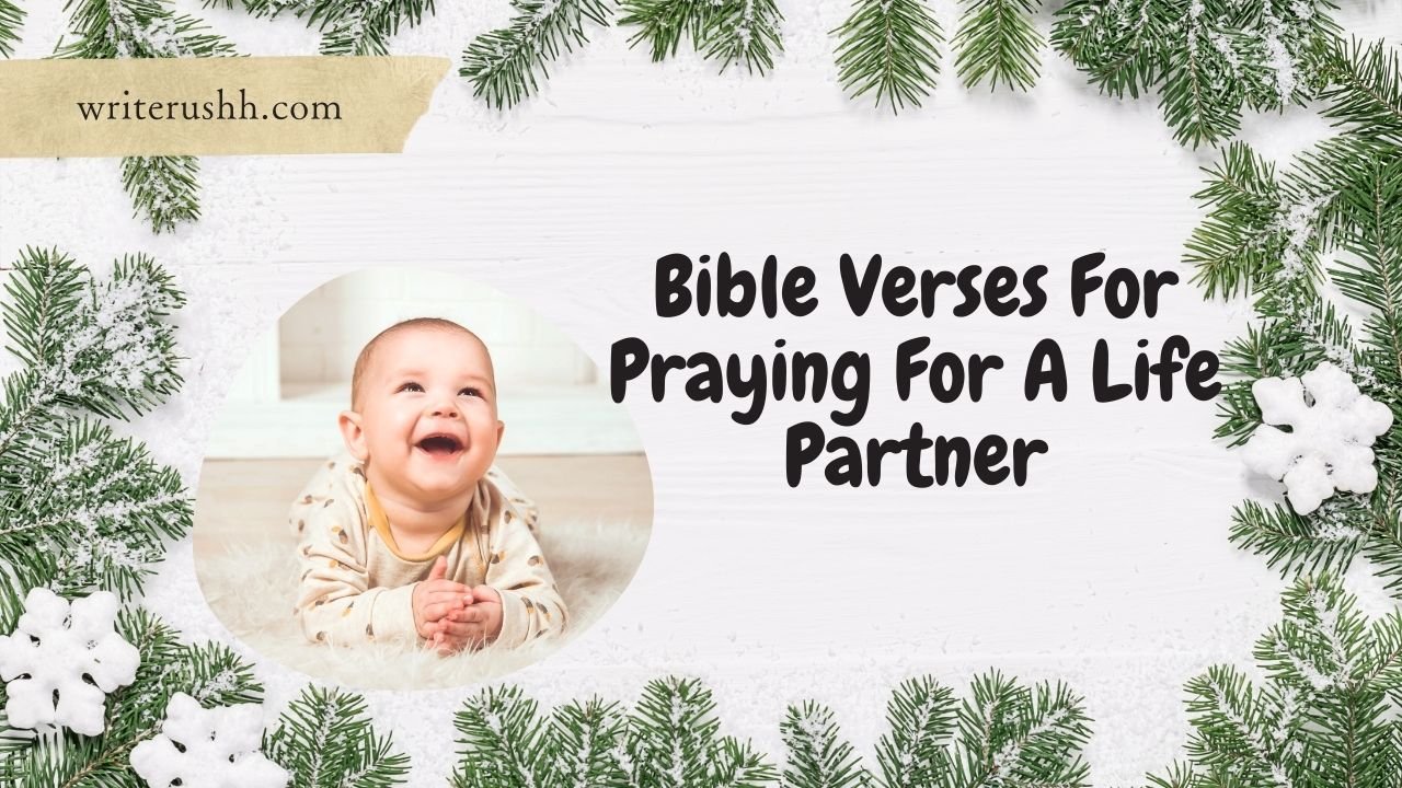 Bible Verses For Praying For A Life Partner