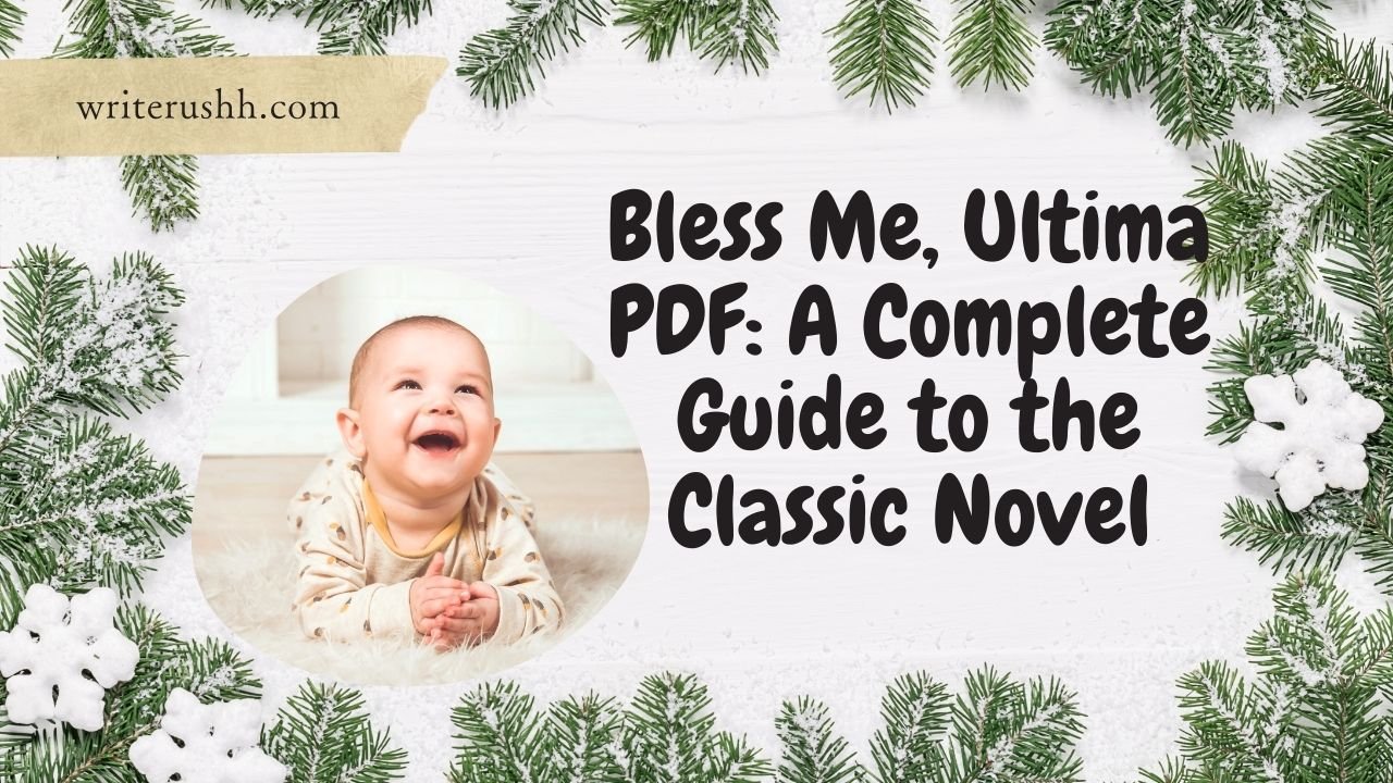 Bless Me, Ultima PDF: A Complete Guide to the Classic Novel
