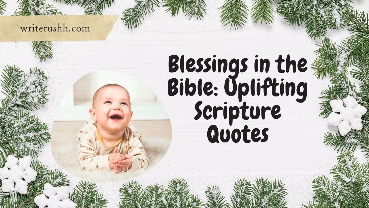 Blessings in the Bible: Uplifting Scripture Quotes