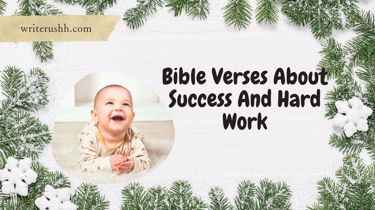 Bible Verses About Success And Hard Work