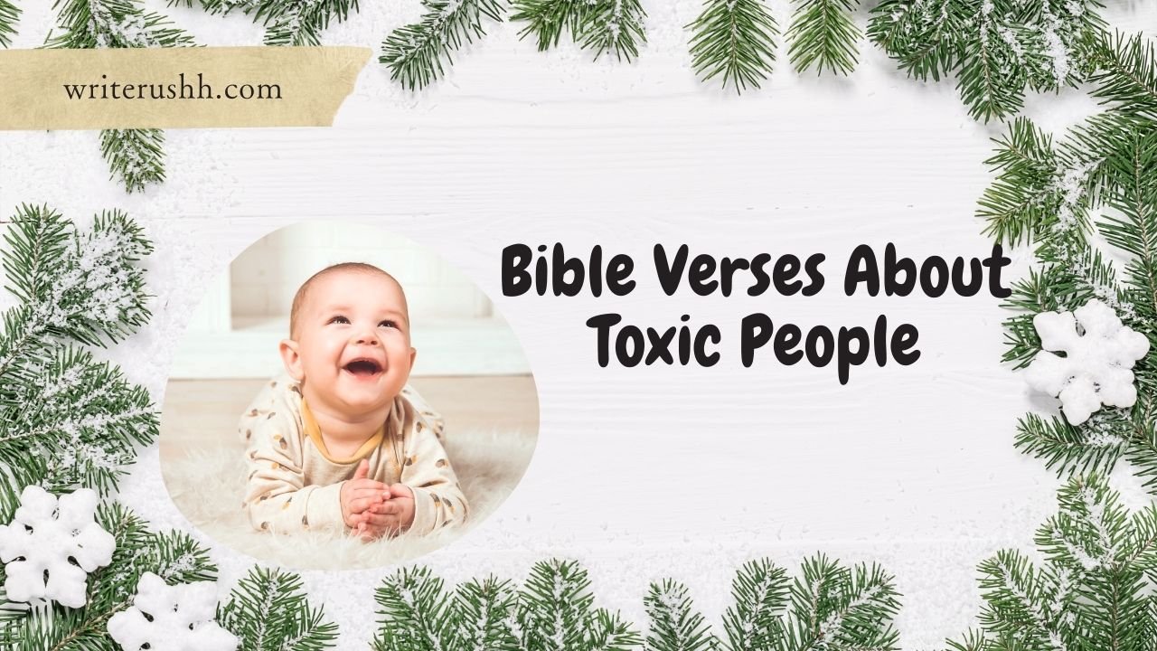 Bible Verses About Toxic People